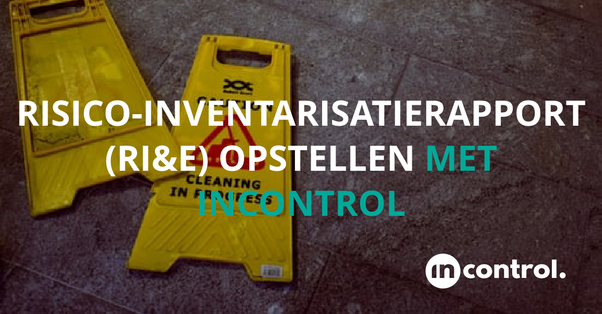 Incontrol-Risico-inventarisatie-(RI&E)-opstellen-NL